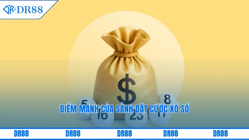 Xổ Số Dr88 – Sảnh Giải Trí Trúng Thưởng Hấp Dẫn Nhất 2 Điểm mạnh của sảnh đặt cược xổ số